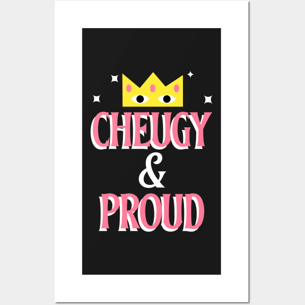 cheugy, cheugy meaning, cheugy shirt, Proud Wall Art by Shadowbyte91